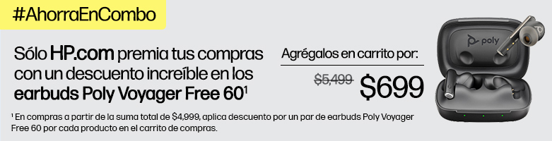 #AhorraEnCombo Sólo http://HP.com premia tus compras con un descuento increíble en los earbuds Poly Voyager Free 60(1) Agrégalos en carrito por: $699 (1) En compras a partir de la suma total de $4,999, aplica descuento por un par de earbuds Poly Voyager Free 60 por cada producto en el carrito de compras.