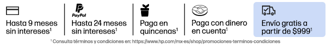 Hasta 9 MSI* Hasta 24 MSI con PayPal* Paga en quincenas con Kueski Pay* Paga con dinero en cuenta Mercado Pago* Envío gratis a partir de $999* Consulta términos y condiciones en: https://www.hp.com/mx-es/shop/promociones-terminos-condiciones