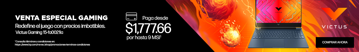 Descripción de imagen: Imagen de una Laptop HP Victus 15-fa0021la sobre fondo gráfico con meteoros en tonos naranja, rojo y negro. Venta Especial Gaming. Redefine el juego con precios imbatibles.	Victus Gaming 15-fa0021la. Paga desde: $1,777.66 por hasta 9 MSI*